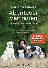 Kartonierter Einband Abenteuer Vertrauen von Maike Maja Nowak