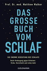 Kartonierter Einband Das große Buch vom Schlaf von Matthew Walker