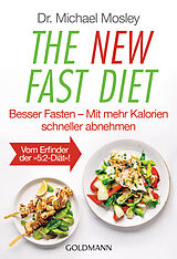 Kartonierter Einband The New Fast Diet von Michael Mosley