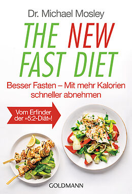 Kartonierter Einband The New Fast Diet von Michael Mosley