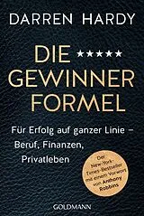 Kartonierter Einband Die Gewinnerformel von Darren Hardy