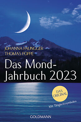 Kartonierter Einband Das Mond-Jahrbuch 2023 von Johanna Paungger, Thomas Poppe