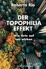 Kartonierter Einband Der Topophilia-Effekt von Roberta Rio