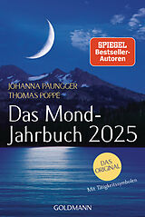 Kalender Das Mond-Jahrbuch 2025 von Johanna Paungger, Thomas Poppe