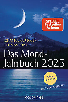 Kalender Das Mond-Jahrbuch 2025 von Johanna Paungger, Thomas Poppe
