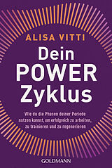 Kartonierter Einband Dein Powerzyklus von Alisa Vitti
