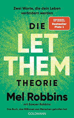 Kartonierter Einband Die LET THEM Theorie von Mel Robbins, Sawyer Robbins