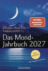 Kalender Das Mond-Jahrbuch 2027 von Johanna Paungger, Thomas Poppe