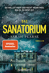 Kartonierter Einband Das Sanatorium von Sarah Pearse