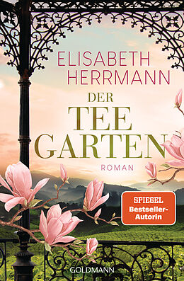 Kartonierter Einband Der Teegarten von Elisabeth Herrmann