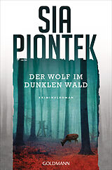 Kartonierter Einband Der Wolf im dunklen Wald von Sia Piontek