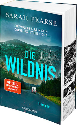 Kartonierter Einband Die Wildnis von Sarah Pearse