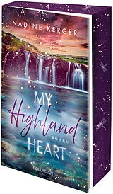 Kartonierter Einband My Highland Heart von Nadine Kerger