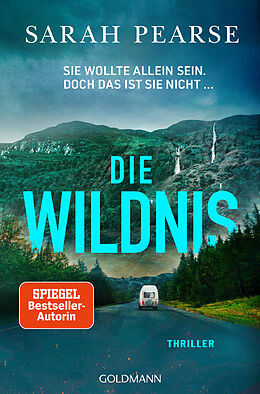 Kartonierter Einband Die Wildnis von Sarah Pearse