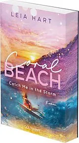 Kartonierter Einband Coral Beach - Catch Me in the Storm von Leia Hart