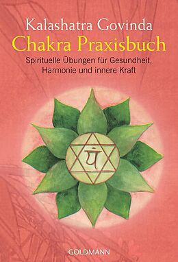 Couverture cartonnée Chakra Praxisbuch de Kalashatra Govinda