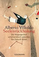 Kartonierter Einband Seelenrückholung von Alberto Villoldo