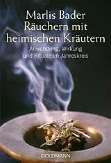 Kartonierter Einband (Kt) Räuchern mit heimischen Kräutern von Marlis Bader