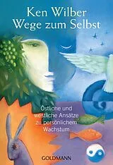 Kartonierter Einband Wege zum Selbst von Ken Wilber