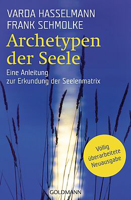 Couverture cartonnée Archetypen der Seele de Varda Hasselmann, Frank Schmolke