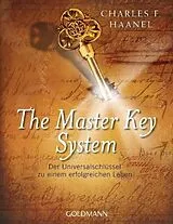 Kartonierter Einband The Master Key System von Charles F. Haanel