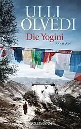 Kartonierter Einband Die Yogini von Ulli Olvedi