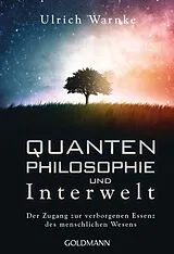Kartonierter Einband (Kt) Quantenphilosophie und Interwelt von Ulrich Warnke