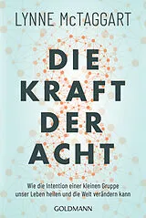 Kartonierter Einband Die Kraft der Acht von Lynne McTaggart