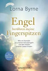 Kartonierter Einband Engel berühren meine Fingerspitzen von Lorna Byrne