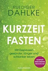 Kartonierter Einband Kurzzeitfasten von Ruediger Dahlke