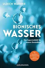 Kartonierter Einband Bionisches Wasser von Ulrich Warnke