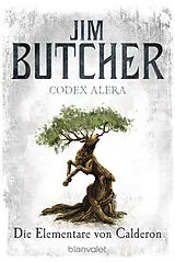 Kartonierter Einband (Kt) Codex Alera 1 von Jim Butcher