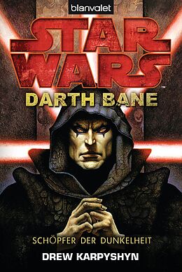 Kartonierter Einband Star Wars - Darth Bane von Drew Karpyshyn