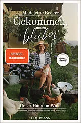 Kartonierter Einband Gekommen, um zu bleiben von Madeleine Becker