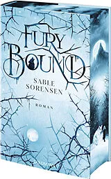 Fester Einband Fury Bound von Sable Sorensen
