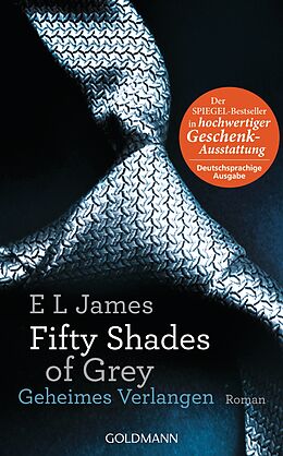 Fester Einband Fifty Shades of Grey - Geheimes Verlangen von E L James