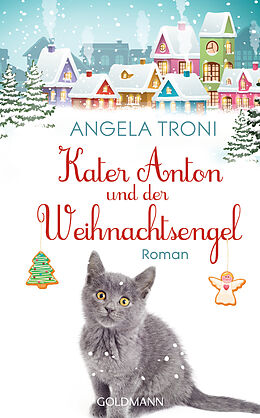 Fester Einband Kater Anton und der Weihnachtsengel von Angela Troni