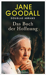 Fester Einband Das Buch der Hoffnung von Jane Goodall, Douglas Abrams