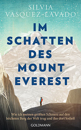 Fester Einband Im Schatten des Mount Everest von Silvia Vasquez-Lavado
