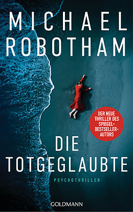 Kartonierter Einband Die Totgeglaubte (Haven 4) von Michael Robotham