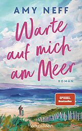 Fester Einband Warte auf mich am Meer von Amy Neff