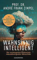 Fester Einband Wahnsinnig intelligent von André Frank Zimpel