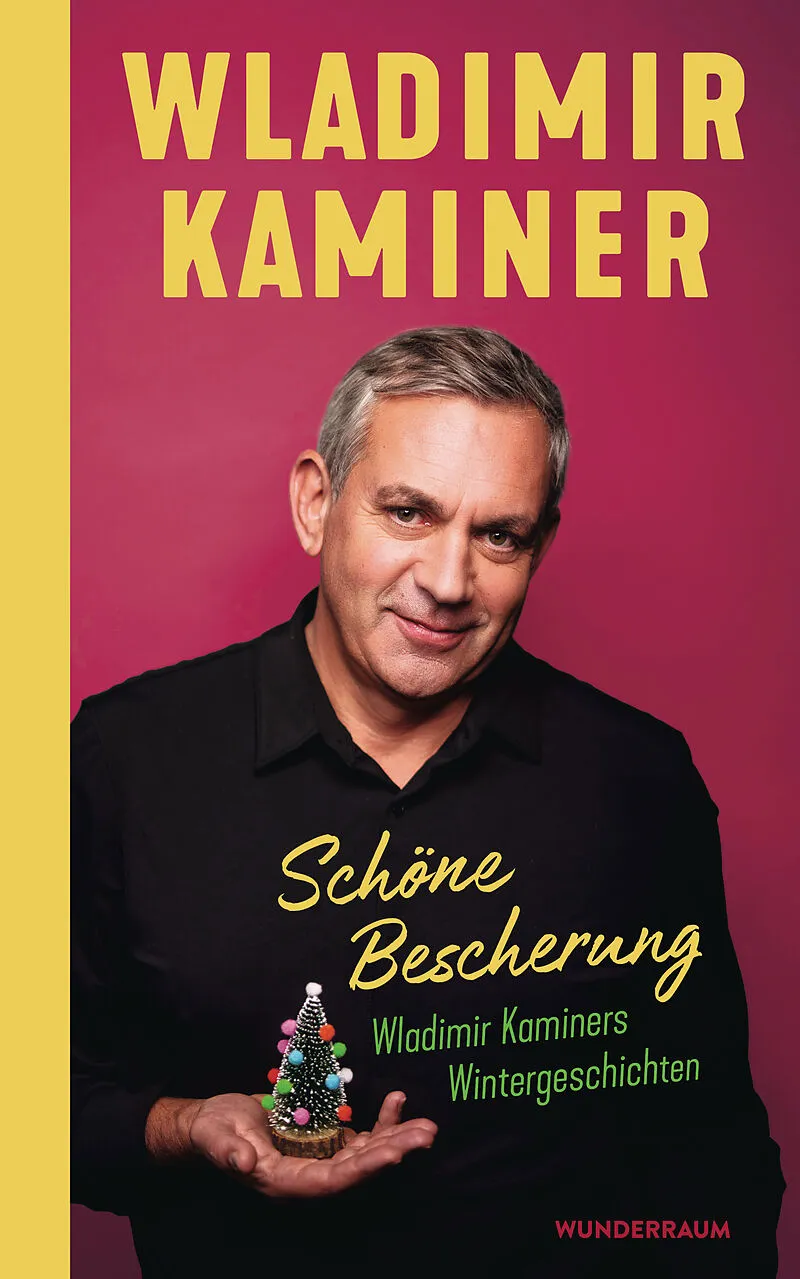 Schöne Bescherung  Wladimir Kaminers Wintergeschichten