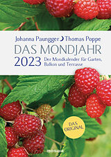 Kalender Das Mondjahr 2023 von Johanna Paungger, Thomas Poppe