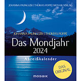 Kalender Das Mondjahr 2024 - Abreißkalender von Johanna Paungger, Thomas Poppe