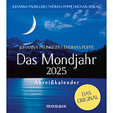 Kalender Das Mondjahr 2025 - Abreißkalender von Johanna Paungger, Thomas Poppe