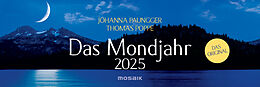 Kalender Das Mondjahr 2025 - Wochenkalender von Johanna Paungger, Thomas Poppe