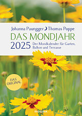 Kartonierter Einband Das Mondjahr 2025 - Garten-Spiralkalender von Johanna Paungger, Thomas Poppe