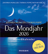 Kalender Das Mondjahr 2026 - Abreißkalender von Johanna Paungger, Thomas Poppe