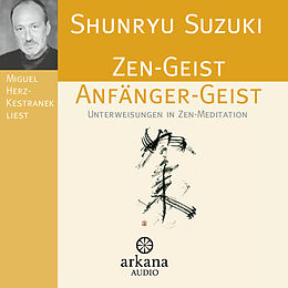 Audio CD (CD/SACD) Zen-Geist Anfänger-Geist CD von Shunryu Suzuki